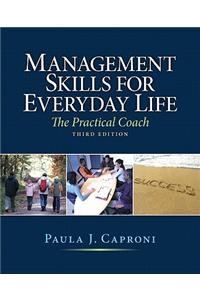 Management Skills for Everyday Life