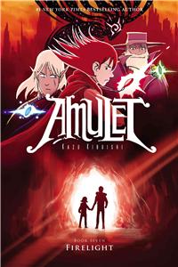 Firelight: A Graphic Novel (Amulet #7)