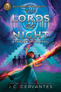 Rick Riordan Presents: Lords of Night, The-A Shadow Bruja Novel Book 1 (Storm Ru nner)