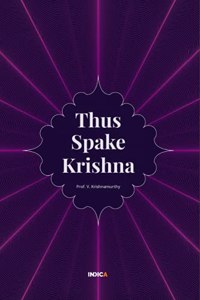 THUS SPAKE KRISHNA