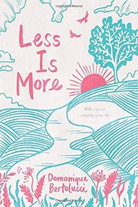 Less is More