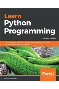 Learn Python Programming - Second Edition