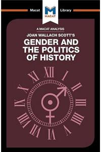 Analysis of Joan Wallach Scott's Gender and the Politics of History