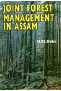 Joint Forest Management in Assam