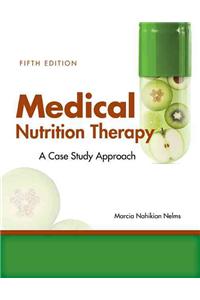 Medical Nutrition Therapy: A Case-Study Approach