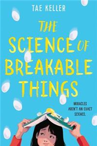 Science of Breakable Things