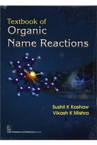 Textbook of Organic Name Reactions