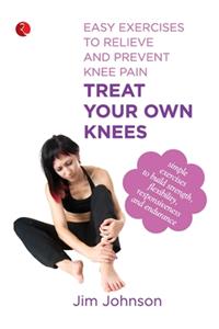 Treat Your Own Knees