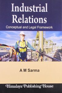 Industrial Relations — Conceptual And Legal Framework