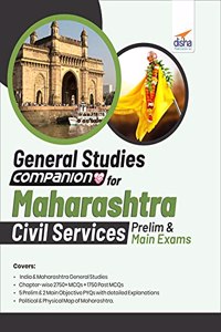 General Studies Companion for Maharashtra Civil Services Prelim and Main Exams