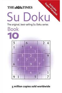 The Times Su Doku Book 10