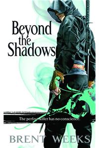 Beyond the Shadows