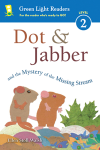 Dot & Jabber and the Mystery of the Missing Stream