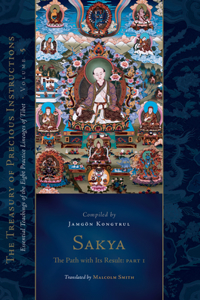 Sakya: The Path with Its Result, Part One