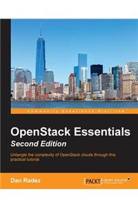 OpenStack Essentials, Second Edition