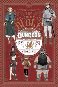 Delicious in Dungeon World Guide: The Adventurer's Bible