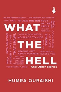 What The Hell And Other Stories