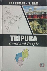 Tripura Land and People