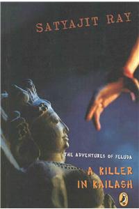 Adventures of Feluda: A Killer in Kailash