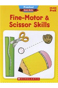 Fine-Motor & Scissor Skills, Grade PreK