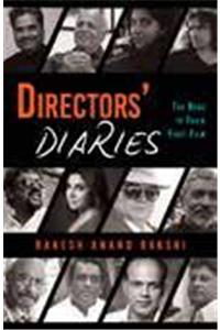 Directors' Diaries: The Road to Their First Film