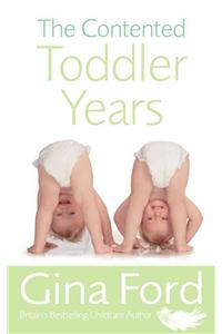 The Contented Toddler Years
