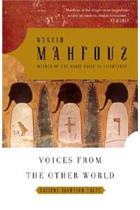 Voices from the Other World: Ancient Egyptian Tales