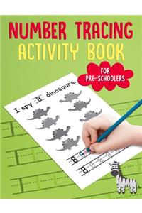 Number Tracing Activity Book for PreSchoolers