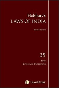 Halsbury's Laws of India: Tort & Consumer Protection - Vol. 35