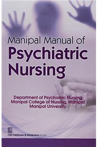 Manipal Manual of Psychiatric Nursing