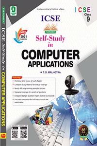 Evergreen ICSE Self Study In Computer Applications: For 2021 Examinations(CLASS 9)