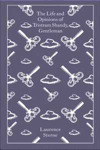 The Life and Opinions of Tristram Shandy, Gentleman