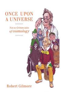 Once Upon a Universe