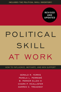 Political Skill at Work, Revised and Updated