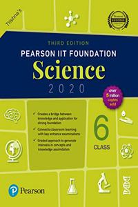 Pearson IIT Foundation Class 6 Science|2020 Edition|By Pearson