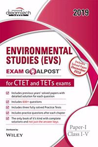 Environmental Studies (EVS) Exam Goalpost for CTET and TETs Exams, Paper - I, Class I - V, 2019