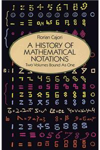 A History of Mathematical Notations