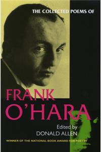Collected Poems of Frank O'Hara