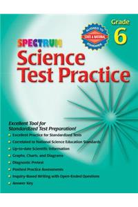 Science Test Practice, Grade 6: Grade 6