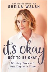 It's Okay Not to Be Okay