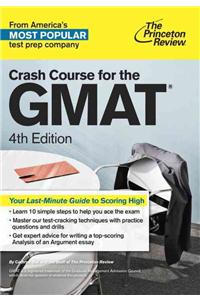 Crash Course for the GMAT, 4th Edition