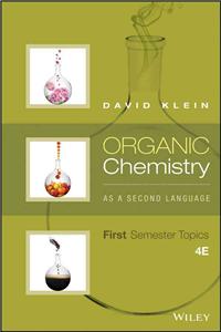 Organic Chemistry as a Second Language: First Semester Topics