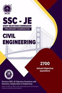 SSC - JE Preliminary Examination Civil Engineering Previous SSC - JE Objective Questions with Solutions, Subject wise & Chapter wise