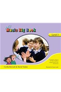 Jolly Music Big Book - Level 3