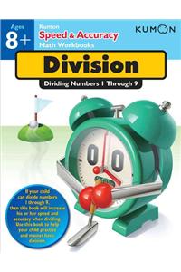 Kumon Speed & Accuracy Division: Dividing Numbers 1 Through 9