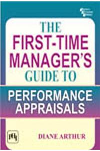 The First-Time Manager’S Guide To Performance Appraisals