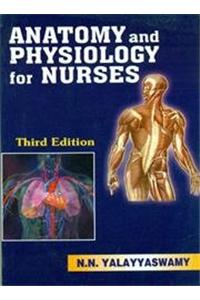 Anatomy and Physiology for Nurses