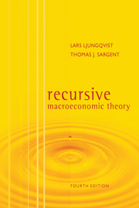 Recursive Macroeconomic Theory, Fourth Edition