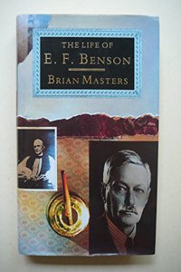 LIFE OF E.F. BENSON