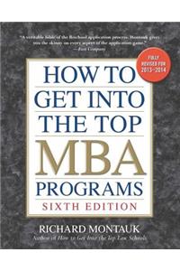 How to Get Into the Top MBA Programs